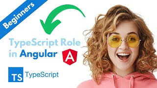 TypeScript Role in Angular | Angular @component Decorator