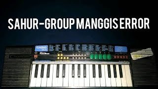 Sahur - Group Manggis Error tangan 2|cover piano SA21 by AdhilCoperZ0