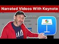 Using Keynote To Create Narrated Videos