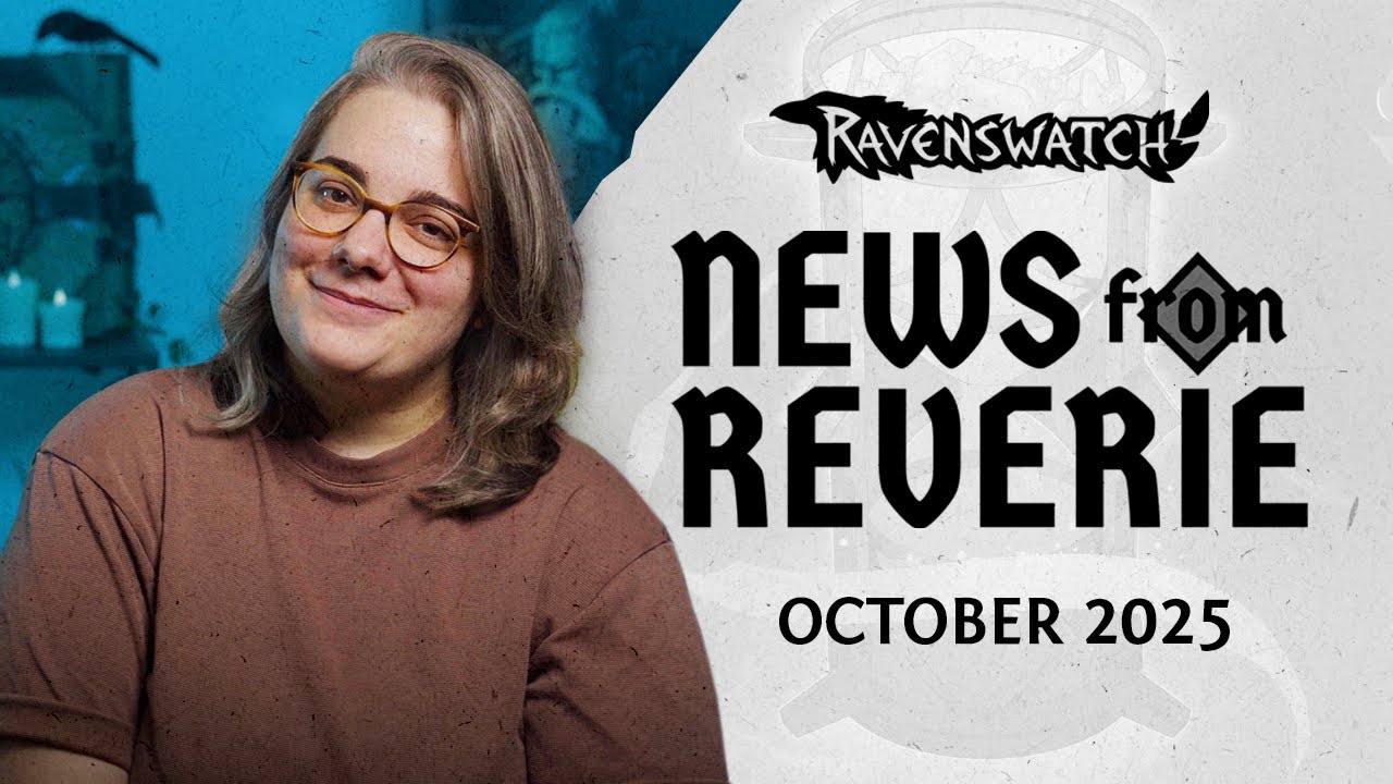 Ravenswatch - News from Reverie (October 2025)