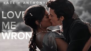 kate & Anthony | Love me wrong