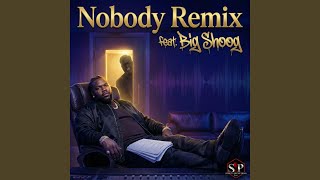 Nobody (Remix Version)