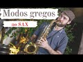 Como e porque praticar modos gregos no saxofone?