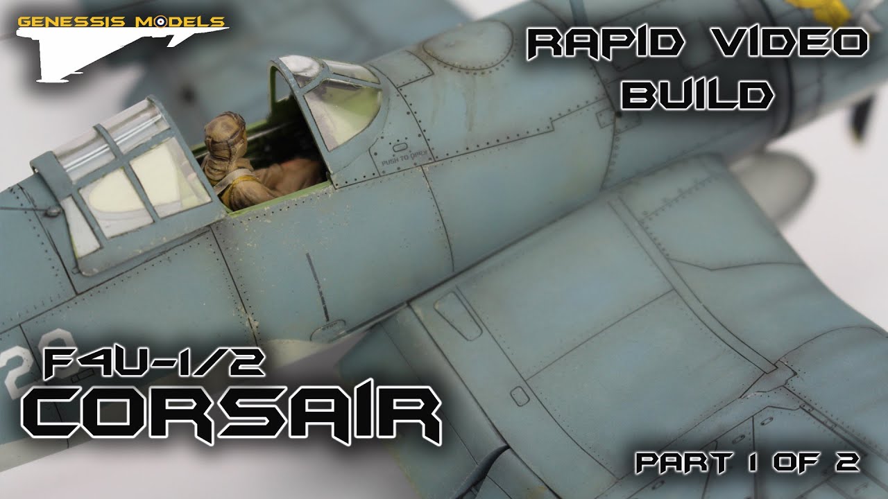 F4U-1/2 Bird Cage Corsair : Rapid Video Build : Tamiya : 1/48 Scale Model : Part 1 of 2