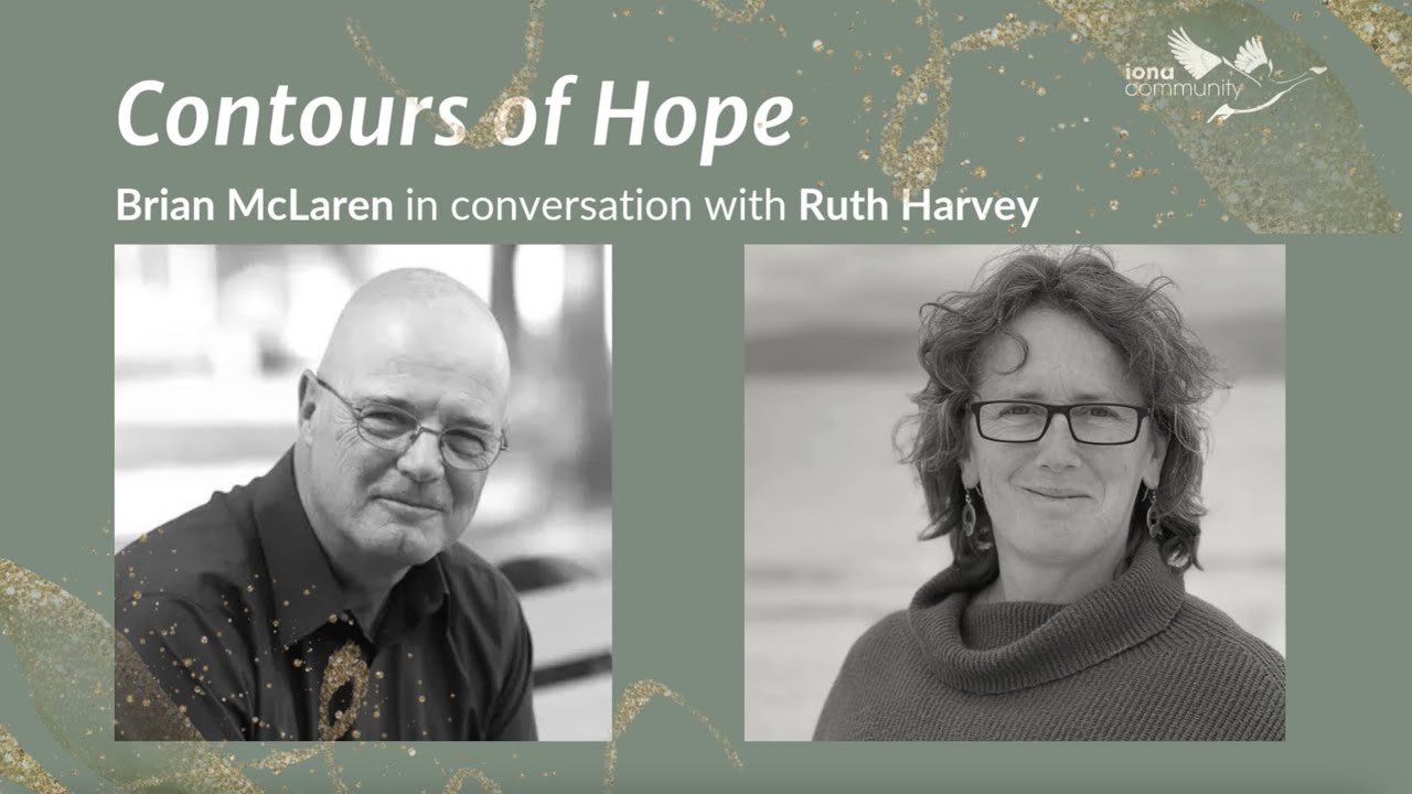Contours of Hope: Brian McLaren in conversation with Ruth Harvey - YouTube