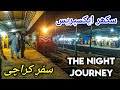 The Night Train to Karachi - Sukkur Express | 10 Hours Journey