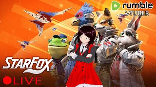 (VTUBER) - StarFox Remake Launch Day - DO A BARREL ROLL - RUMBLE
