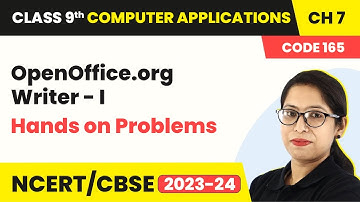 OpenOffice.org Writer- I - Hands on Problems | Class 9 Computer Applications Chapter 7 | 2024-25