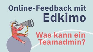 Edkimo-Erklärvideo: Was kann ein Teamadmin?