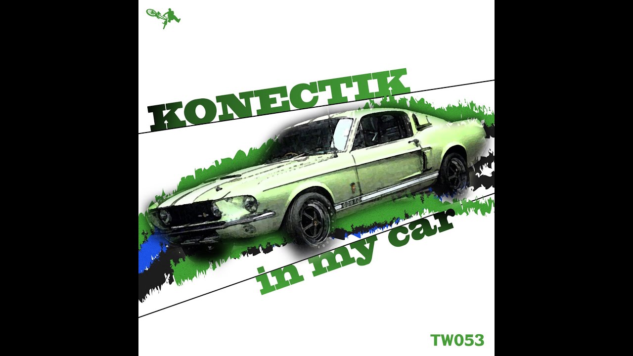 Konectik - In My Car (TW053)