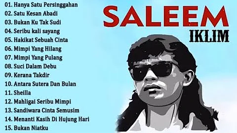 Full Album Saleem Iklim - Lagu Malaysia Lama Populer