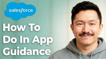 How To Do In App Guidance Salesforce [2025 Guide]