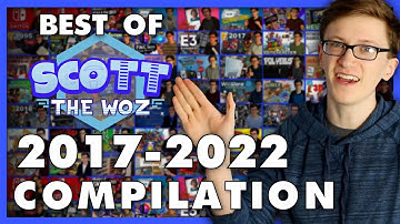 Best of Scott The Woz 2017-2022
