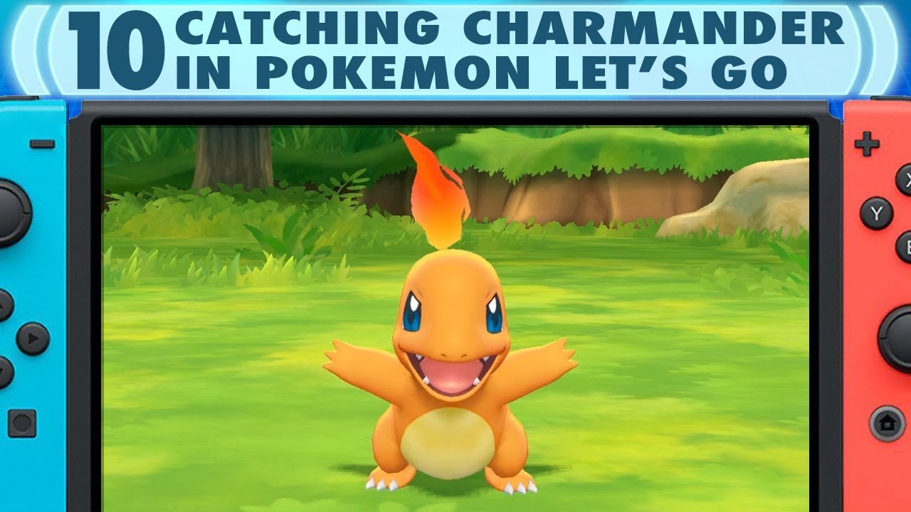 10 How to Catch Charmander in Pokemon Let's Go Let's Play Pokemon