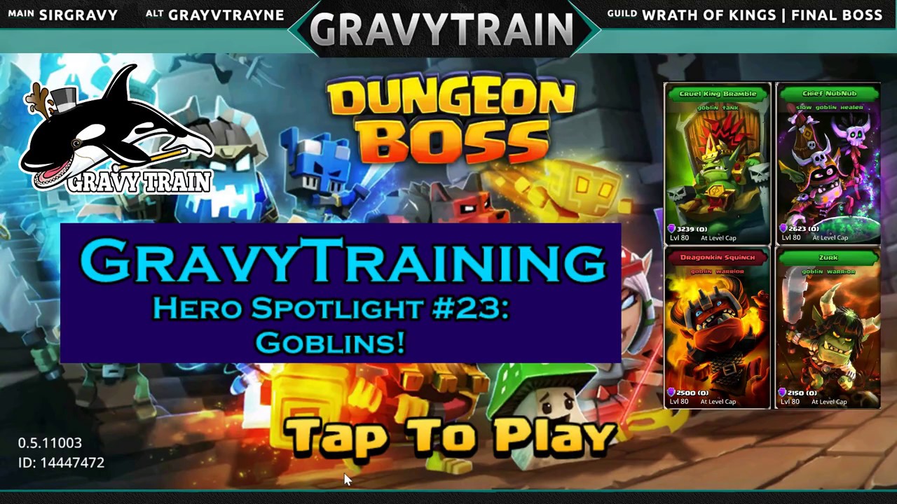 [Dungeon Boss] Hero Spotlight #23: Goblins!