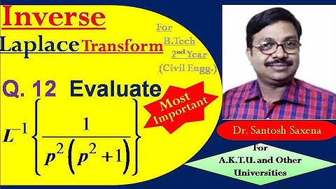 Inverse Laplace Transform - Question 12 (Most Important Question) in Hindi By Dr. Santosh Saxena