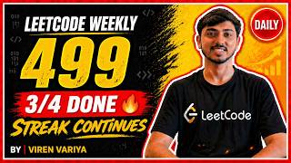 LeetCode weekly 499 | 3/4 Problems Solved Again🔥 | Live Coding Screencast
