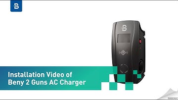 Installation Guide of Beny 2 Guns AC EV Charger