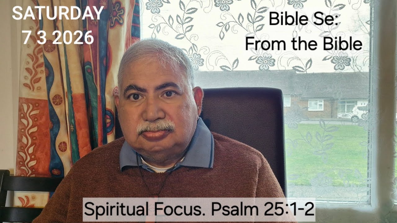 Spiritual Focus. Psalm 25:1-2