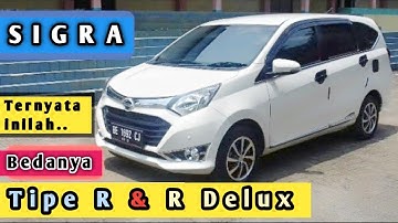Bedanya SIGRA Tipe R dan R Delux |@galeryautomotif