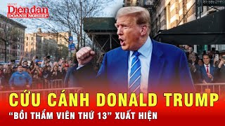 Cựu Tổng thống Donald Trump lật ngược bản án nhờ “Bồi thẩm viên thứ 13”? | Tin tức 24h