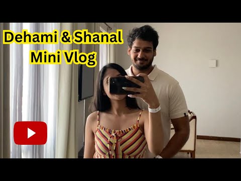 Dehami Shanal Honeymoon Mini Vlog