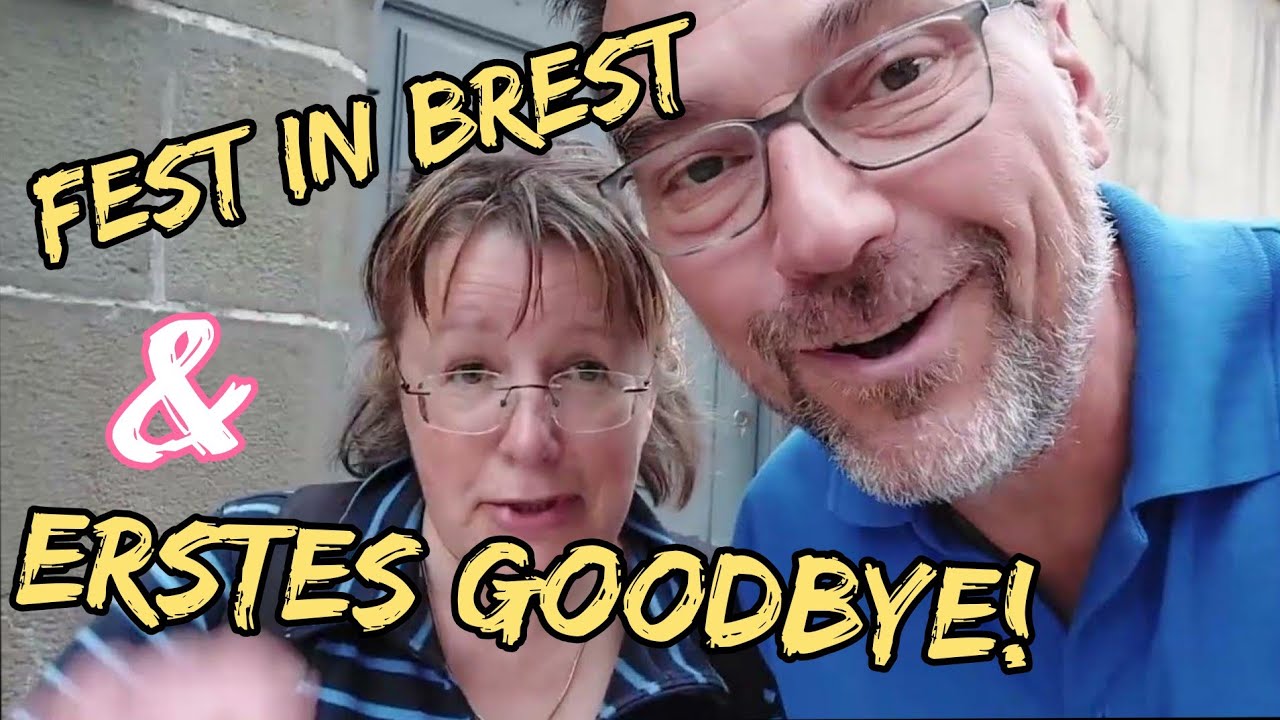 Fest in Brest / Erste Reparaturen und Stadterkundung / Segeln / Langfahrt