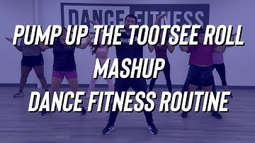 Pump Up the Jam / Tootsee Roll Mashup - Technotronic / 69 Boyz - Dance Fitness - Zumba - FitDance