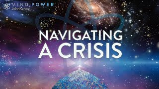 John Kehoe: Navigating a Crisis