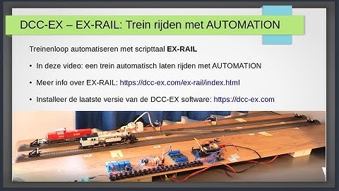 DCC-EX EX-RAIL 4: een trein automatisch laten rijden met AUTOMATION