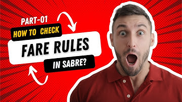How to check Fare Rules in Sabre? Part 01 - The Rhyming Travels