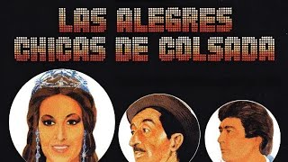 'Las alegres chicas de Colsada'1984 'Las alegres chicas de Colsada'1984