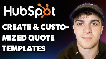 How to Create and Use Customized Quote Templates in Hubspot (Full 2025 Guide)