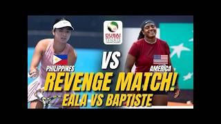 🔙 REVENGE or REPEAT Alex Eala vs Hailey Baptiste   The Epic Showdown for Dubai 1000 Dreams!