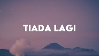 Tiada Lagi - Mario G Klau (Cover) Lirik Lagu