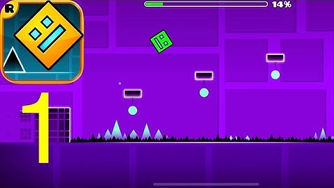 Geometry Dash - Gameplay Walkthrough Part 1 - Stereo Madness (iOS, Android)
