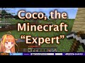 Coco experiences the harsh reality of minecraft