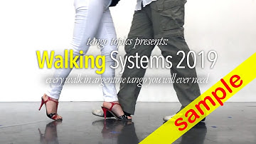 TANGO EXAMPLE: Walking Systems - The 6 Ways of Walking - Cross System (with Miles Tangos).