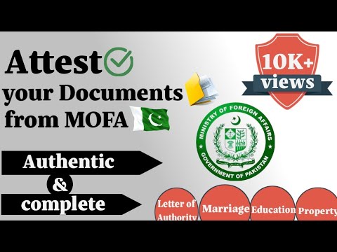 How to Attest Documents from Ministry of Foreign Affairs Pakistan | MOFA | MOFA Attestation