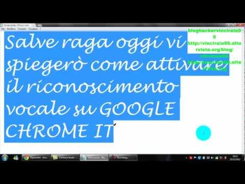 come attivare il riconoscimento vocale su google chrome it