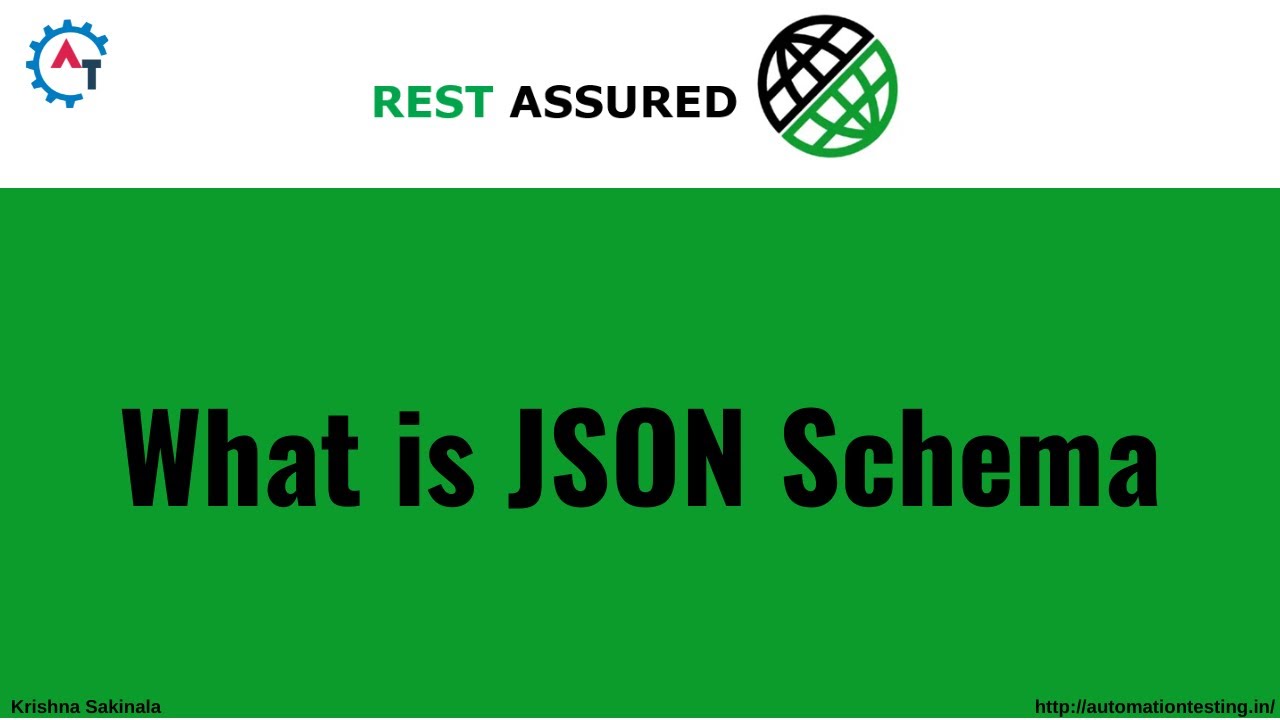 26. Demystifying JSON Schema: Everything You Need to Know | API Testing ...