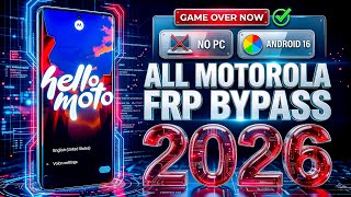How to Bypass Motorola FRP Lock 2026 🔓 | Remove Google Account Without PC (Android 14/15/16)
