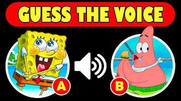 Guess SPONGEBOB Characters by Their VOICE | SPONGEBOB Quiz