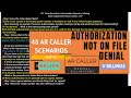 AR CALLER 48 SCENARIOS PART 3| Authorization scenario with notes & Calling questions|MEDICALBILLING