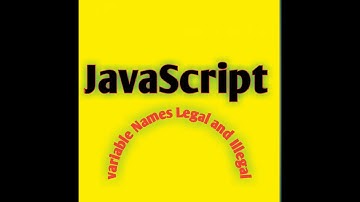 legal and illegal variable name in js
