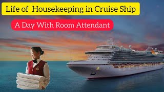 Life of housekeeping room attendant at cruise | room attendant cleaning procedures | Room Attendant