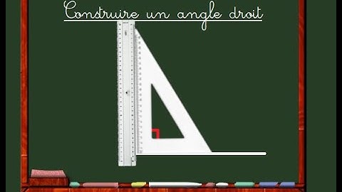 Construire un angle droit