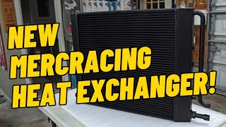 Mercracings New Heat Exchanger Design
