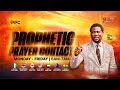 PROPHETIC PRAYER CONTACT 22ND JULY 2025 PROPHETIC PRAYER CONTACT 22ND JULY 2025