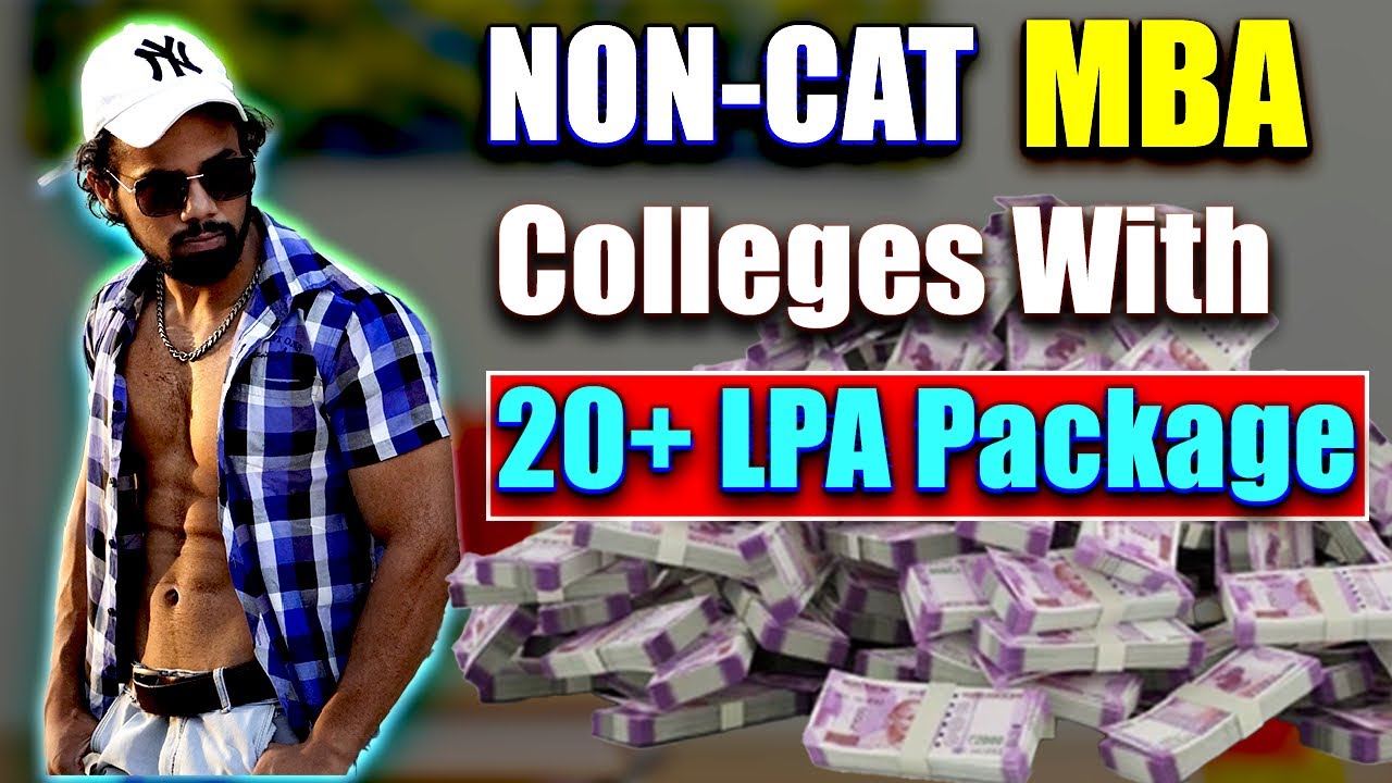 MBA Colleges Without CAT With 20+ LPA Package Must Watch For MBA